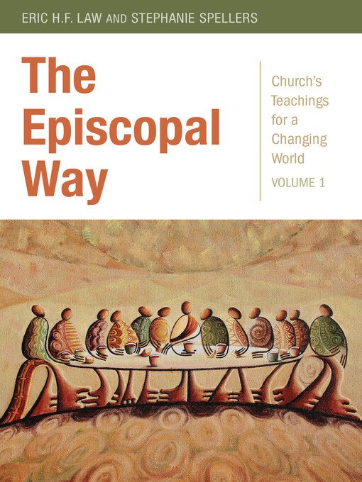 Title details for The Episcopal Way by Stephanie Spellers - Available